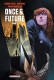 Once & Future : 4. Tome 04