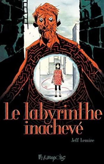 Couverture de l'album Le Labyrinthe inachevé (One-shot)