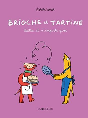 Couverture de l'album Brioche et Tartine - 1. Toutou et n'importe quoi