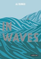 In Waves (One-shot)