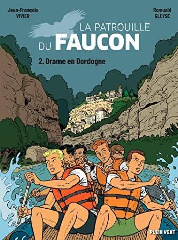 Couverture de l'album La Patrouille du Faucon - 2. Drame en Dordogne