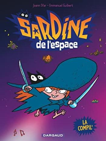 Couverture de l'album Sardine de l'espace (Dargaud) - HS. La Compil'