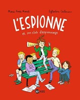 L'Espionne 2. L'espionne et son club d'espionnage