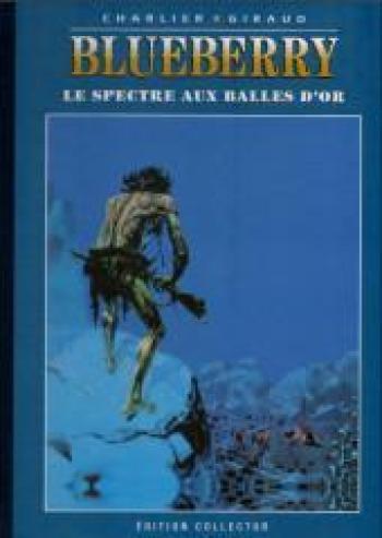 Couverture de l'album Blueberry (Edition collector Altaya) - 12. le spectre aux balees d or