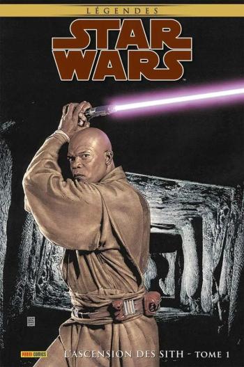 Couverture de l'album Star Wars Légendes - L'ascension des Sith - 1. Tome 1