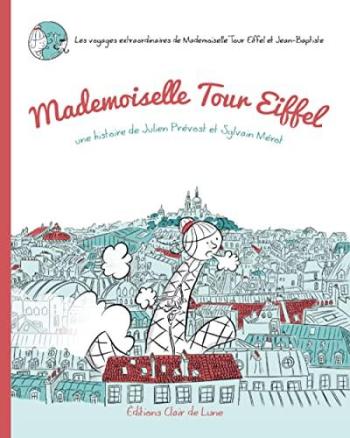 Couverture de l'album Mademoiselle Tour Eiffel (One-shot)