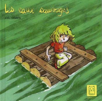 Couverture de l'album Les eaux sauvages (One-shot)