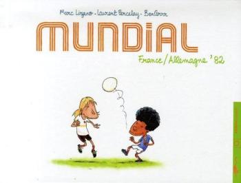 Couverture de l'album Mundial France/Allemagne '82 (One-shot)