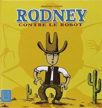 Couverture de l'album Rodney contre le robot (One-shot)