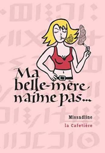 Couverture de l'album Ma belle-mère n'aime pas... (One-shot)