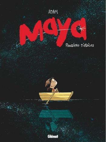 Couverture de l'album Maya - 1. Poussière d'étoiles