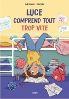 Luce comprend tout trop vite (One-shot)