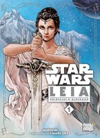 Star Wars - Leia, Princesse d'Alderaan 1. Tome 1