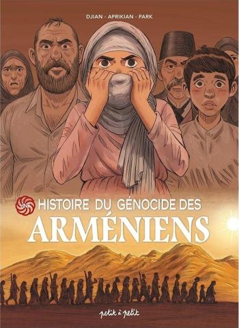 Couverture de l'album Une histoire du génocide des Arméniens (One-shot)