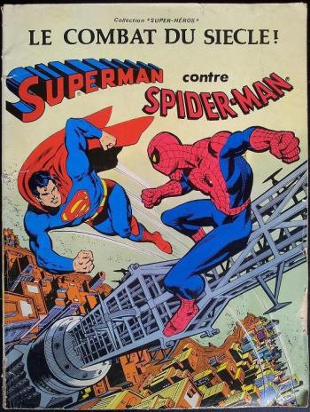 Couverture de l'album Superman contre spider-man - 1. Superman contre Spider-man