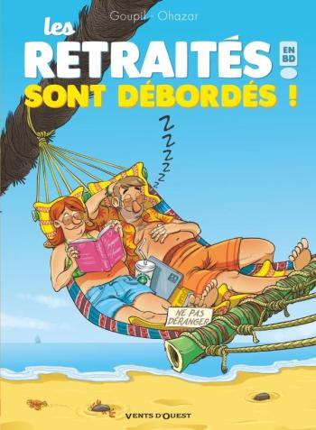 Couverture de l'album Les Retraités en BD - 4. Les retraités sont débordés !