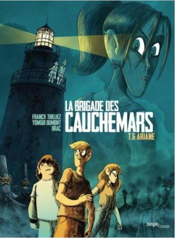 Couverture de l'album La Brigade des cauchemars - 6. Ariane