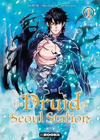 Couverture de l'album The Druid of Seoul Station - 1. Tome 1