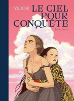 Le Ciel pour conquête (One-shot)