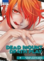 Dead Mount Death Play 9. Tome 9