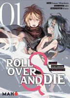 Roll Over and Die 1. Tome 1