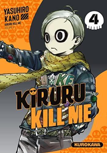 Couverture de l'album Kiruru kill me - 4. Tome 4