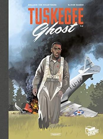 Couverture de l'album Tuskegee Ghost - 1. Tome 1