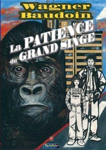 Couverture de l'album La Patience du Grand Singe (One-shot)