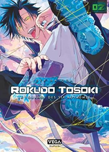 Couverture de l'album Rokudo Tosoki - Le Tournoi des 6 royaumes - 2. Tome 2