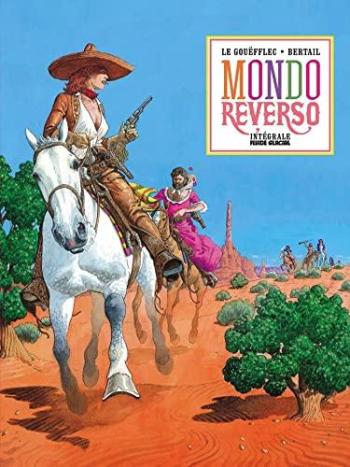 Couverture de l'album Mondo reverso - INT. Intégrale tomes 1 & 2