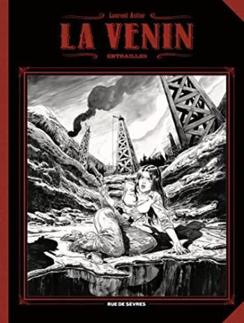 Couverture de l'album La Venin - 3. Entrailles (grand format - N&B)