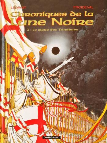 Couverture de l'album Chroniques de la Lune Noire - 1. Le Signe des ténèbres