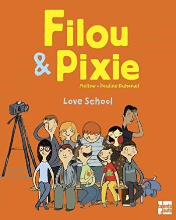 Couverture de l'album Filou & Pixie - 2. Love school