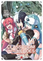 Classroom for Heroes 14. Tome 14