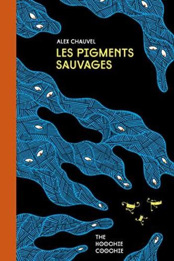 Couverture de l'album Les Pigments sauvages (One-shot)