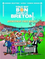 Tout est bon dans le Breton ! HS. Bienvenue chez nous !