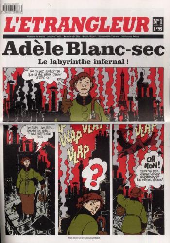Couverture de l'album L'Étrangleur - Adèle Blanc-Sec - 1. Le Labyrinthe infernal ! n° 1