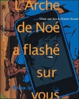 L'arche de Noé a flashé sur vous (One-shot)