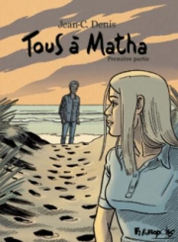 Couverture de l'album Tous à Matha - 1. Tome 1