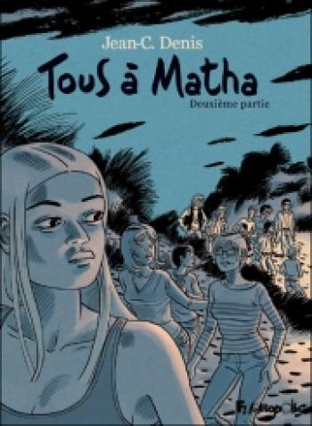 Couverture de l'album Tous à Matha - 2. Tome 2