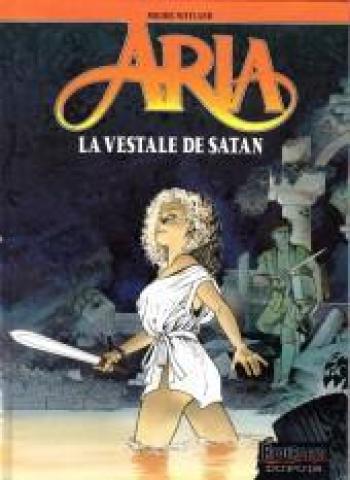 Couverture de l'album Aria - 17. La Vestale de Satan