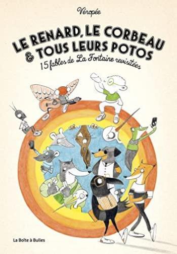 Couverture de l'album Le Renard, le Corbeau et tous leurs potos (One-shot)