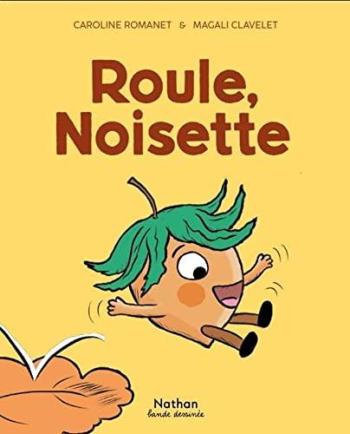 Couverture de l'album Roule, Noisette (One-shot)