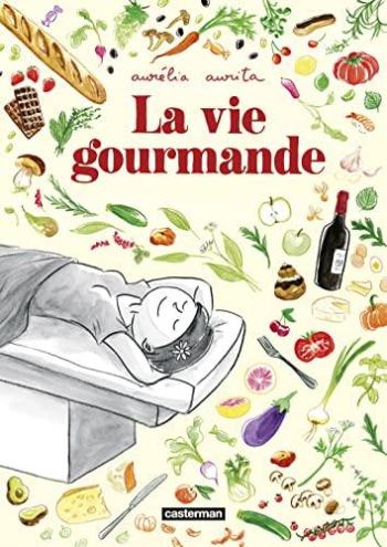 Couverture de l'album La Vie gourmande (One-shot)