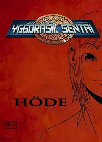 Couverture de l'album Yggdrasil Sentai - 1. Höde