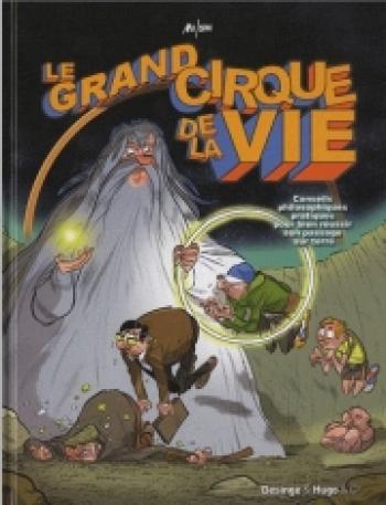 Couverture de l'album Le grand cirque de la vie (One-shot)
