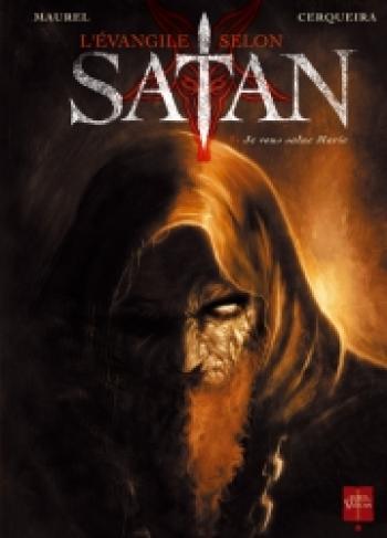 Couverture de l'album L'évangile selon Satan - 1. Je vous salue Marie