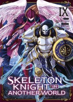 Skeleton Knight in Another World 9. Tome 9