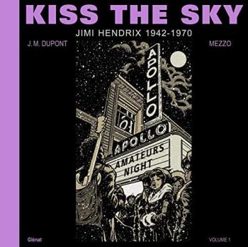 Couverture de l'album Kiss the Sky - 1. Volume 1