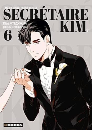 Couverture de l'album Qu'est-ce qui cloche avec la secrétaire Kim ? - 6. Tome 6